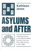 Jones, Kathleen: Asylums and after (1993, Athlone Press)