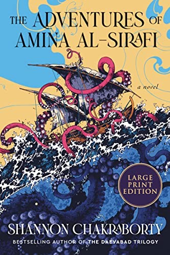 Shannon Chakraborty, S. A. Chakraborty: Adventures of Amina Al-Sirafi (2023, HarperCollins Publishers)