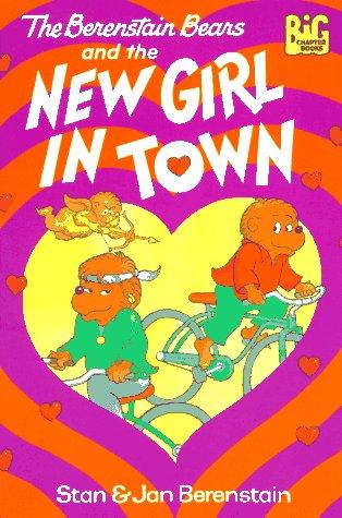 Stan Berenstain: The Berenstain Bears and the new girl in town (1993, Random House)