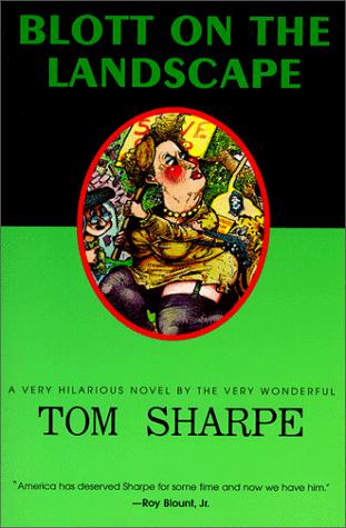 Tom Sharpe: Blott on the Landscape (1999)