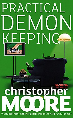 Christopher Moore: Practical Demonkeeping (Paperback, 2004, Harper Paperbacks)