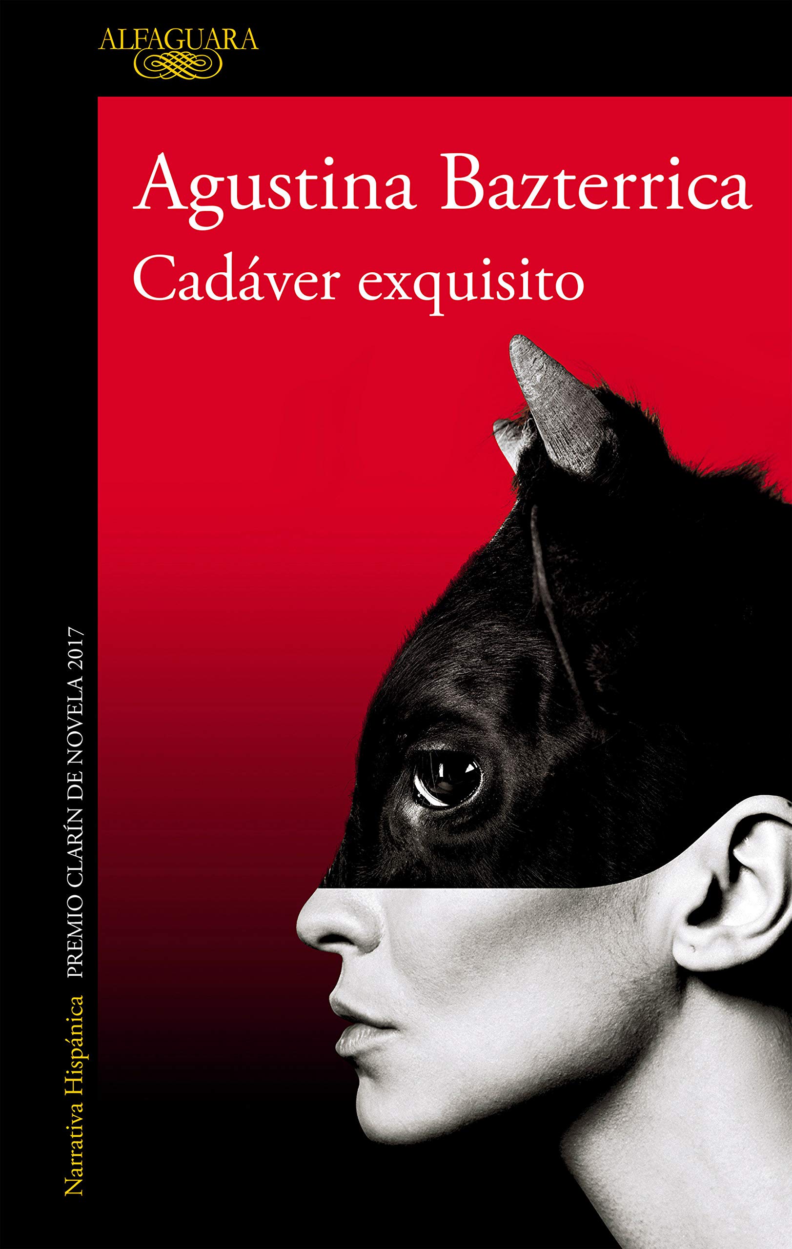 cadaver exquisito-premio clarin 2017 (Paperback, 2015, clarin/alfaguara)