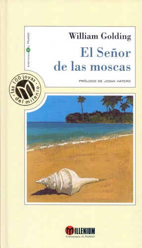 William Golding: El señor de las moscas (Hardcover, Spanish language, 1999, Unidad Editorial)