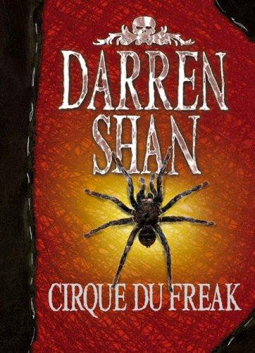 Darren Shan: Cirque Du Freak (Hardcover, 2005, HARPER COLL CHILDREN)