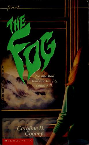 Caroline B. Cooney: Fog (1989, Scholastic)