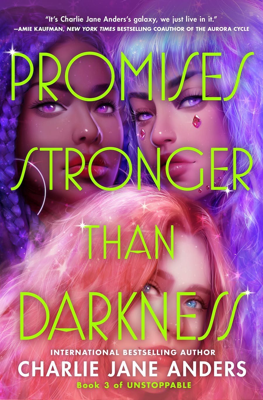 Charlie Jane Anders: Promises Stronger Than Darkness (2023, Tor Teen)