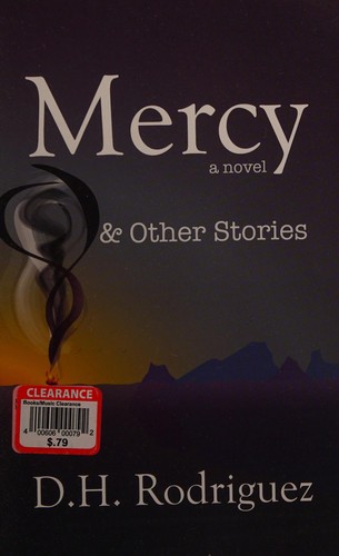 Mercy (2012, Working Class Pub., LLC)