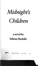 Salman Rushdie: Midnight's children (Hardcover, 1984, Knopf)