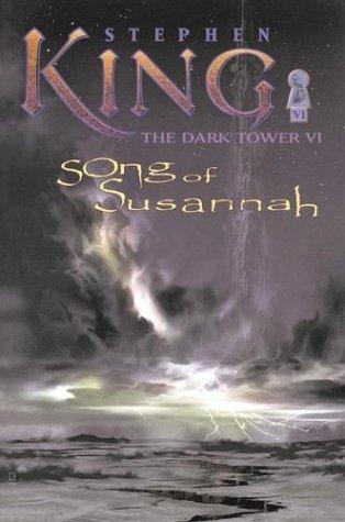 Song of Susannah (The Dark Tower, Book 6) (Hardcover, 2004, Donald M. Grant, Publisher)