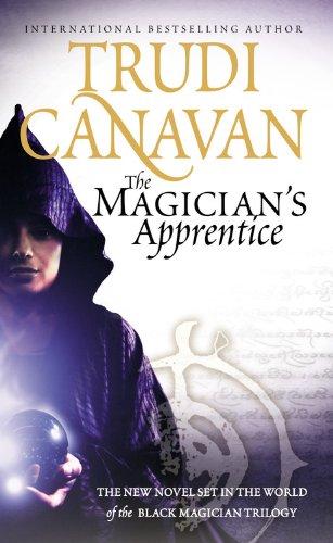 Trudi Canavan: The Magician's Apprentice (Paperback, 2010, Orbit)
