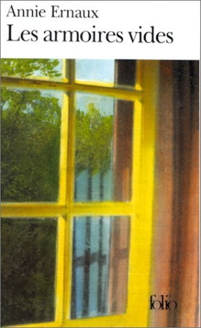 Annie Ernaux: Les armoires vides (Paperback, Francés language, 2006, Folio)