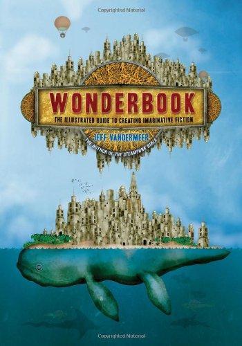 Jeff VanderMeer: Wonderbook (2013)
