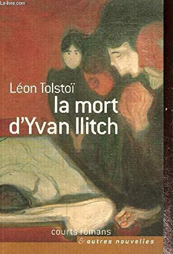 Leo Tolstoy: La mort d'Ivan Ilitch (French language, 2004)