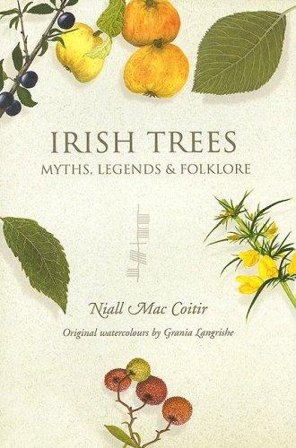 Niall Mac Coitir: Irish trees (2003, Collins Press)