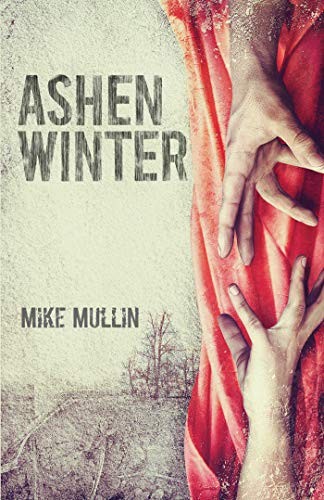 Mike Mullin: Ashen Winter (Paperback, 2013, Tanglewood)