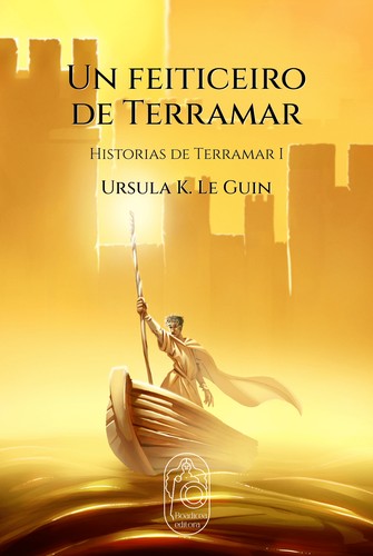 Ursula K. Le Guin: Un feiticeiro de Terramar (Galician language, 2023, Boadicea)
