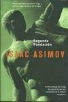 Isaac Asimov: Segunda fundación (Spanish language, 2008)