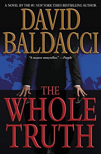 David Baldacci: The Whole Truth (Paperback, 2008, Hachette Book Group USA)