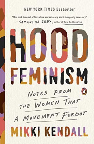 Mikki Kendall: Hood Feminism (Paperback, 2021, Penguin Books)