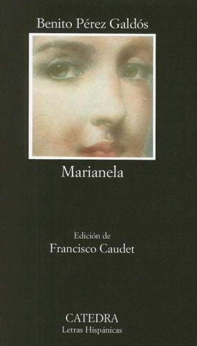 Benito Pérez Galdós: Marianela (Spanish language, 2003, Cátedra)