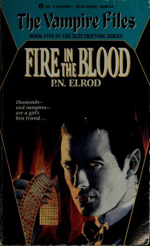 P. N. Elrod: Fire in the blood (1991, Ace Books)