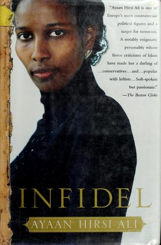 Ayaan Hirsi Ali: Infidel (Hardcover, 2007, Free Press)