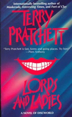 Terry Pratchett: Lords and Ladies (Paperback, 1996, HarperTorch)