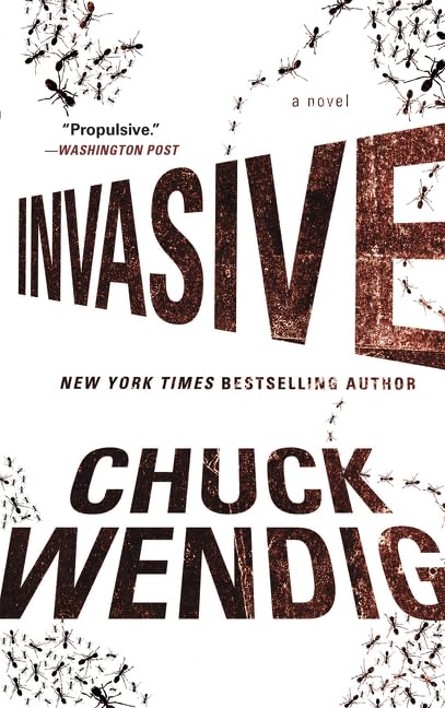 Chuck Wendig: Invasive (Hardcover, 2016)