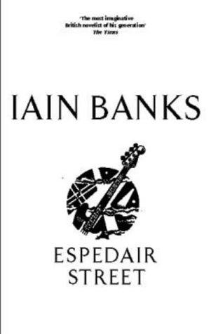 Iain M. Banks: Espedair Street (Hardcover, 2001, Little, Brown)