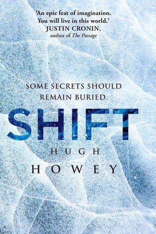 Hugh Howey: Shift (2013, Broad Reach Publishing)