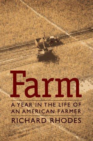 Richard Rhodes: Farm (Paperback, 1998, University of Nebraska Press)