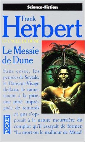 Frank Herbert, Michel Demuth: Le messie de Dune (Paperback, French language, 1980, Pocket)