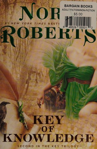 Nora Roberts: Key of knowledge (2015, Berkley Book)