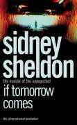 Sidney Sheldon: If Tomorrow Comes (Paperback, 2005, HarperCollins Publishers Ltd)