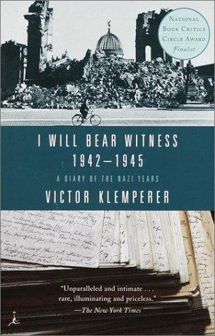 Victor Klemperer: I will bear witness (2001, Modern Library)