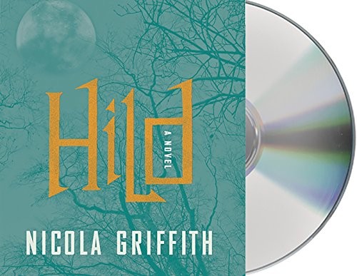 Pearl Hewitt, Nicola Griffith: Hild (AudiobookFormat, 2014, Macmillan Audio)
