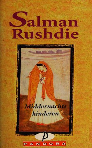 Salman Rushdie: Middernachtskinderen (Paperback, Dutch language, 1997, Pandora)