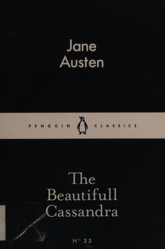 Jane Austen: The Beautifull Cassandra (Paperback, 2015, PENGUIN GROUP)