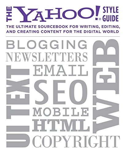 Chris Barr, The Senior Editors of Yahoo!: The Yahoo! Style Guide (Paperback, 2010, Griffin)