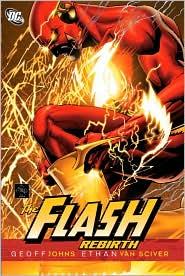 Geoff Johns: The Flash: Rebirth (Hardcover, 2010, DC Comics)