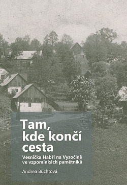 Andrea Buchtová: Tam, kde končí cesta (Paperback, czech language, Andrea Buchtová - Anima manege)
