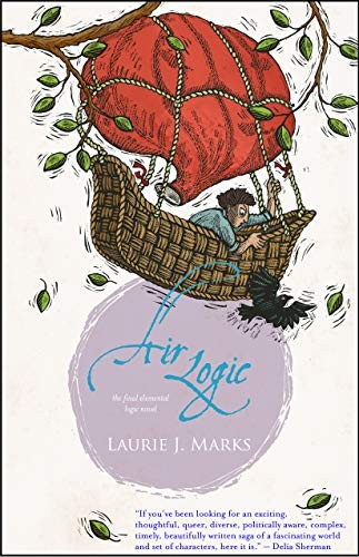 Laurie J. Marks: Air Logic: a novel (Elemental Logic) (2019, Small Beer Press)