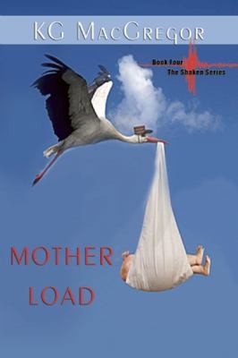 KG MacGregor: Mother Load (2010, Bella Books)