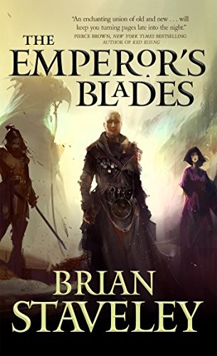 Brian Staveley: The Emperor's Blades (Paperback, Tor Fantasy)