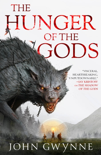 John Gwynne: The Hunger of the Gods (EBook, 2022, Orbit)