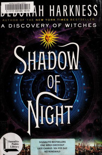 Deborah E. Harkness: Shadow of night (Hardcover, 2012, Viking)