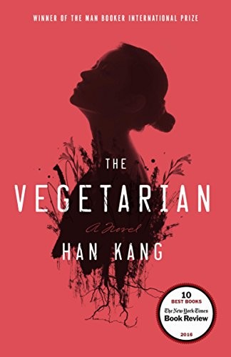 Han Kang Hong: The Vegetarian (EBook, 2016, Hogarth)
