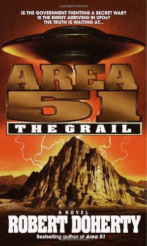 Robert Doherty, Doherty, Robert.: Area 51 : The Grail (2001, Dell)