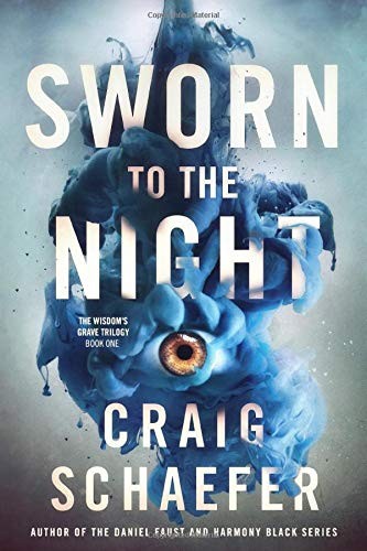 Craig Schaefer: Sworn to the Night (Paperback, 2018, Demimonde Books)