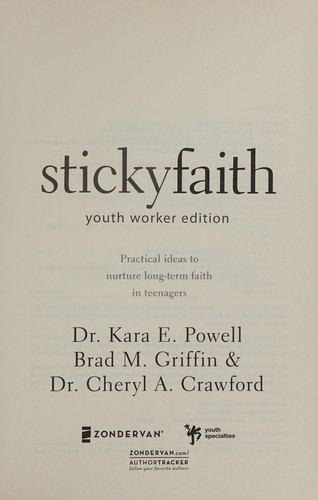 Sticky faith (2011, Zondervan)